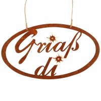 Edelrost Schild "Griaß di" Edelrost Schild "Griaß di"