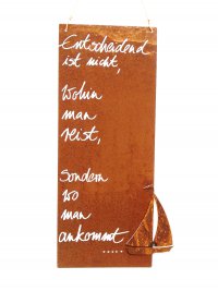Rostige Spruchtafel mit Schiff Rostige Spruchtafel mit Schiff