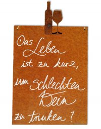 Rostiges Schild mit Spruch Wein M Rostiges Schild mit Spruch Wein M